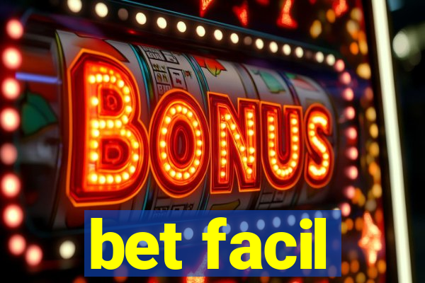 bet facil